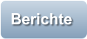 Berichte