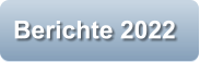 Berichte 2022